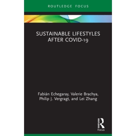 Sustainable Lifestyles after Covid-19