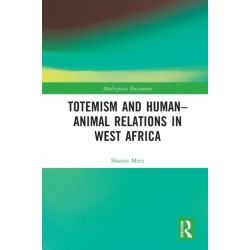 Totemism and Human–Animal Relations in West Africa