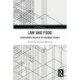 Law and Food: Regulatory Recipes of Culinary Issues
