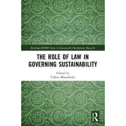 The Role of Law in Governing Sustainability