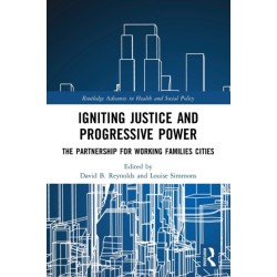 Igniting Justice and Progressive Power: The Partnership for Working Families Cities