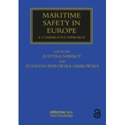 Maritime Safety in Europe: A Comparative Approach