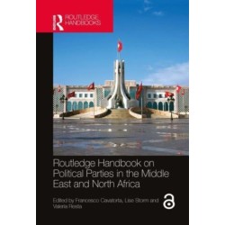 Routledge Handbook on Political Parties in the Middle East and North Africa