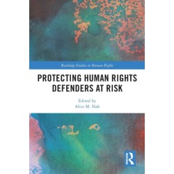 Protecting Human Rights Defenders at Risk