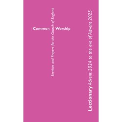 Common Worship Lectionary Advent 2024 to the Eve of Advent 2025 (Standard Format)