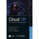 Cloud VR: Technology and Application