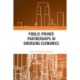Public-Private Partnerships in Emerging Economies
