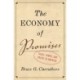 The Economy of Promises: Trust, Power, and Credit in America