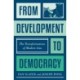 From Development to Democracy: The Transformations of Modern Asia