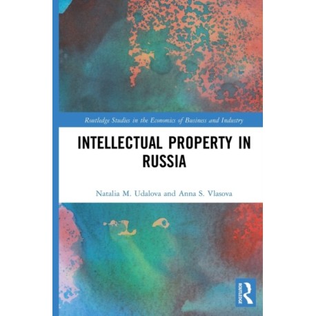 Intellectual Property in Russia