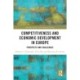Competitiveness and Economic Development in Europe: Prospects and Challenges