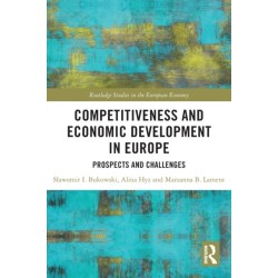 Competitiveness and Economic Development in Europe: Prospects and Challenges