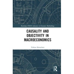 Causality and Objectivity in Macroeconomics