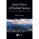 Smart Grid in IoT-Enabled Spaces: The Road to Intelligence in Power