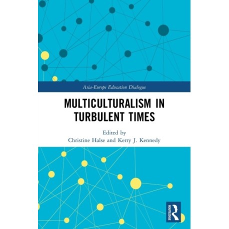 Multiculturalism in Turbulent Times