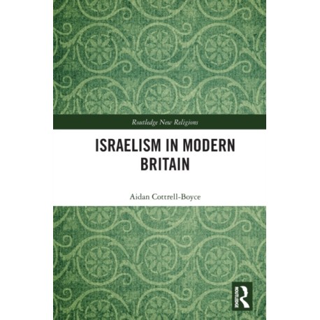 Israelism in Modern Britain