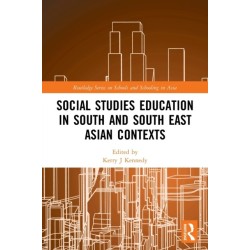 Social Studies Education in South and South East Asian Contexts