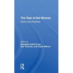 The Year Of The Woman: Myths And Realities