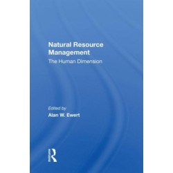 Natural Resource Management: The Human Dimension