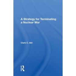 A Strategy For Terminating A Nuclear War