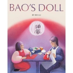 Bao's Doll: A Picture Book