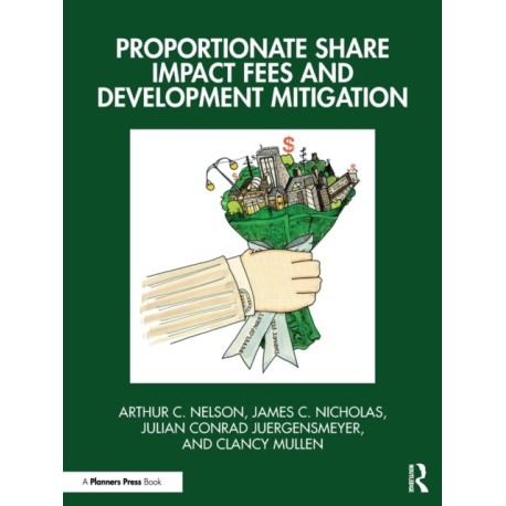 Proportionate Share Impact Fees and Development Mitigation
