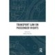 Transport Law on Passenger Rights