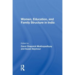 Women, Education, And Family Structure In India