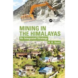 Mining in the Himalayas: An Integrated Strategy