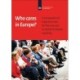 Who Cares in Europe?: A comparison of long-term care for the over-50s in sixteen European countries