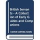 British Servants - A Collection of Early Guides and Companions