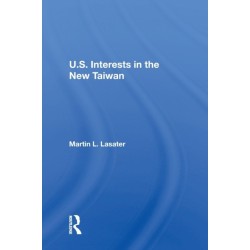 U.S. Interests In The New Taiwan