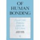 Of Human Bonding: Parent-Child Relations across the Life Course