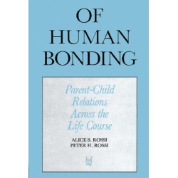Of Human Bonding: Parent-Child Relations across the Life Course