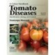 Tomato Diseases: Identification, Biology and Control: A Colour Handbook, Second Edition