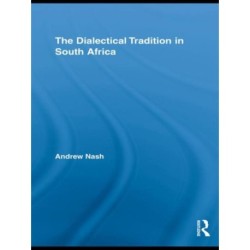 The Dialectical Tradition in South Africa