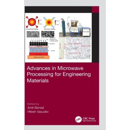 Advances in Microwave Processing for Engineering Materials