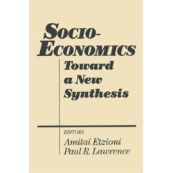 Socio-economics: Toward a New Synthesis
