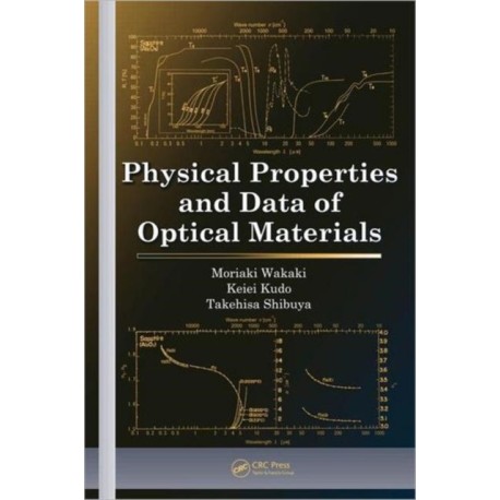 Physical Properties and Data of Optical Materials