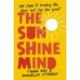 The Sunshine Mind: 100 Days to Finding the Hope and Joy You Want