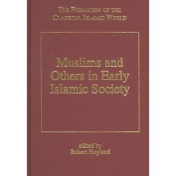 Muslims and Others in Early Islamic Society