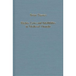 Rights, Laws and Infallibility in Medieval Thought