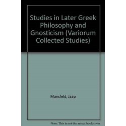 Studies in Later Greek Philosophy and Gnosticism