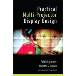 Practical Multi-Projector Display Design