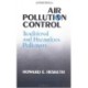Air Pollution Control: Traditional Hazardous Pollutants, Revised Edition