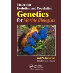 Molecular Evolution and Population Genetics for Marine Biologists