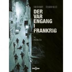 Der var engang i Frankrig. Politiets ære