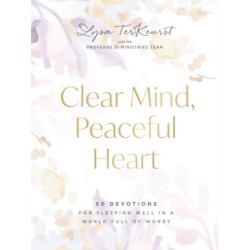 Clear Mind, Peaceful Heart: 50 Devotions for Sleeping Well in a World Full of Worry (A 50-Day Devotional) – The Perfect Christian Christmas Gift for Women