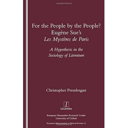For the People, by the People?: Eugene Sue's "Les Mysteres De Paris" - A Hypothesis in the Sociology of Literature