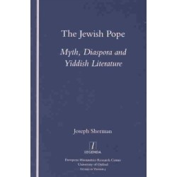 The Jewish Pope: Myth, Diaspora and Yiddish Literature
